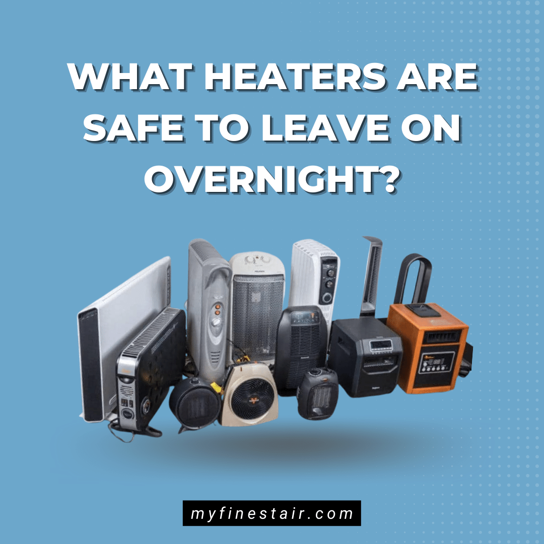 what-heaters-are-safe-to-leave-on-overnight-be-cautious