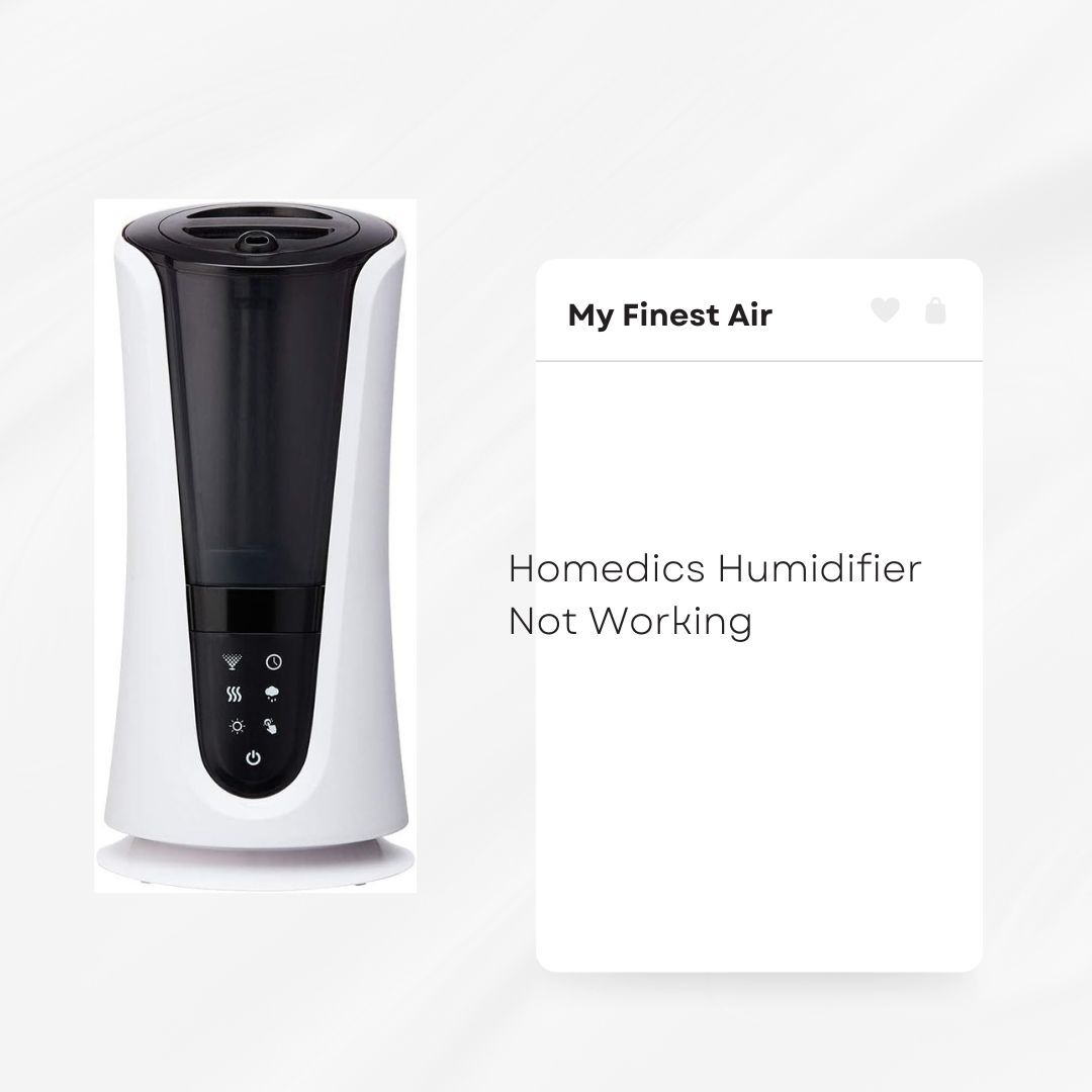 Homedics Humidifier Not Working