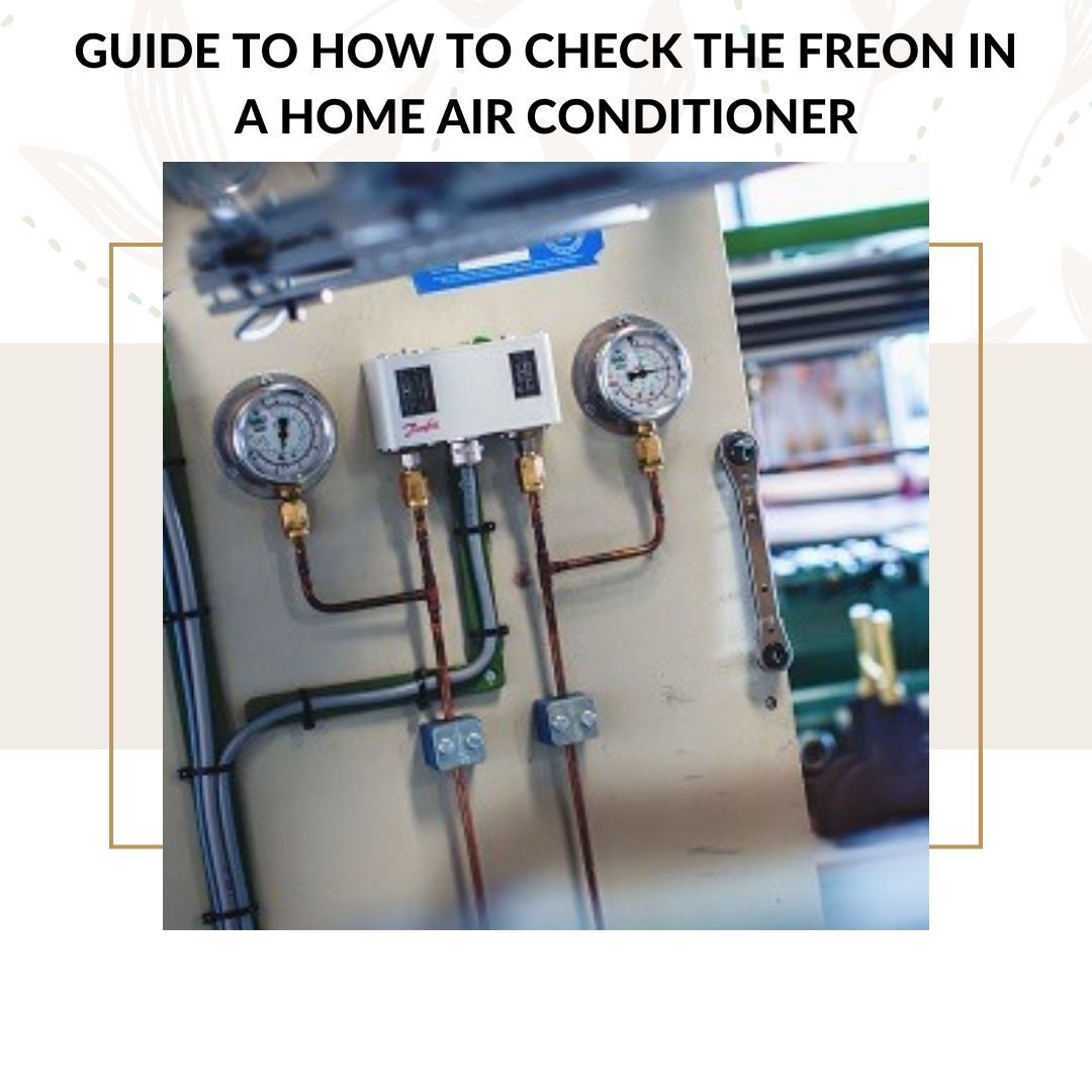 How to Check the Freon in A Home Air Conditioner