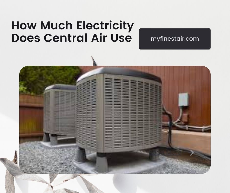How Much Electricity Does Central AC Use