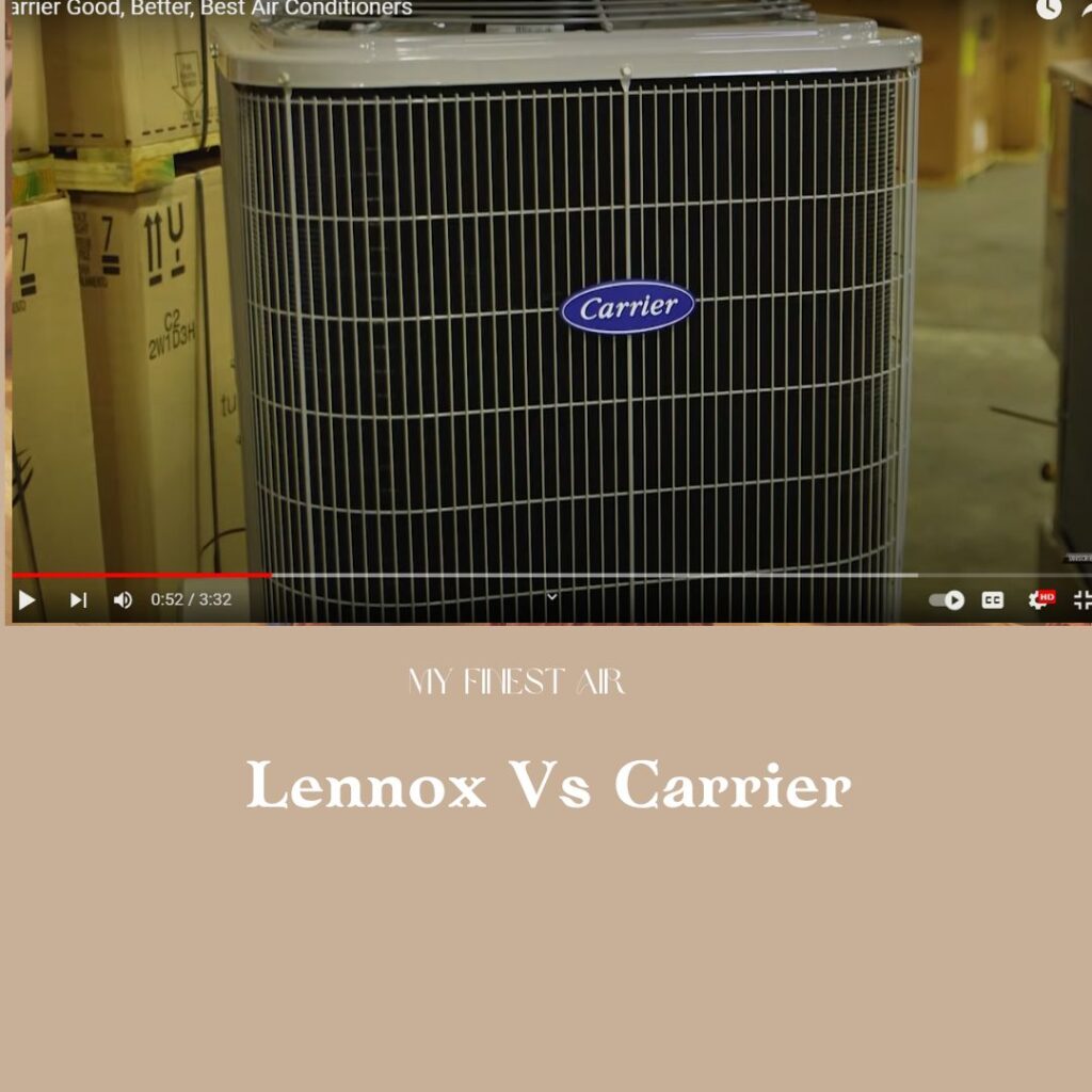 Lennox -Vs- Carrier